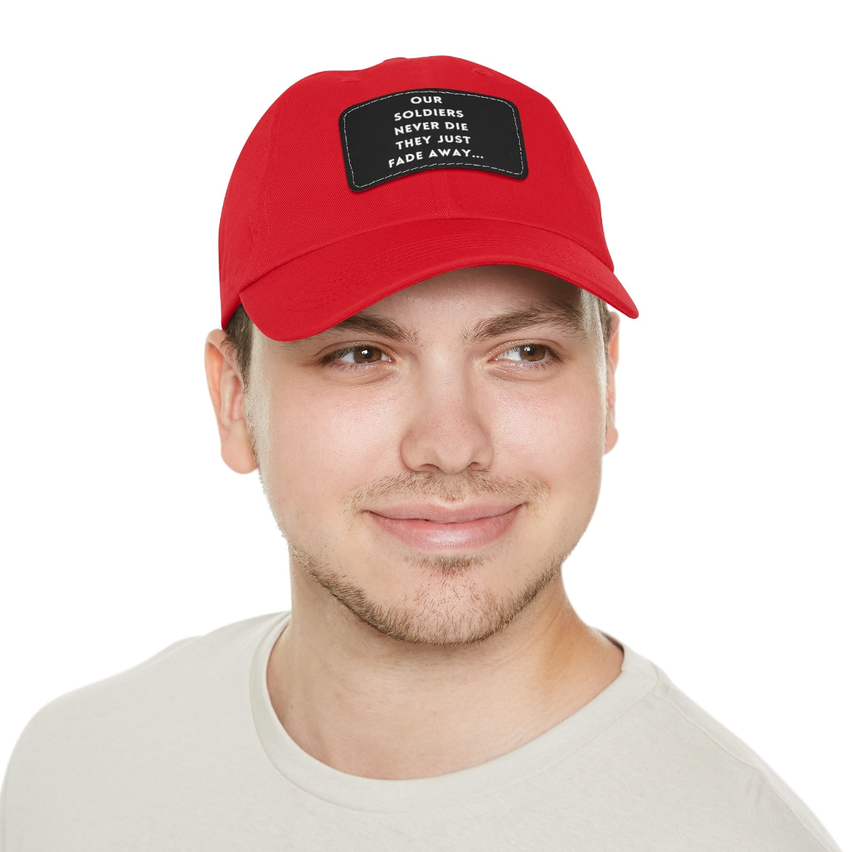 Our Soldiers Never Die Hat with Leather Patch