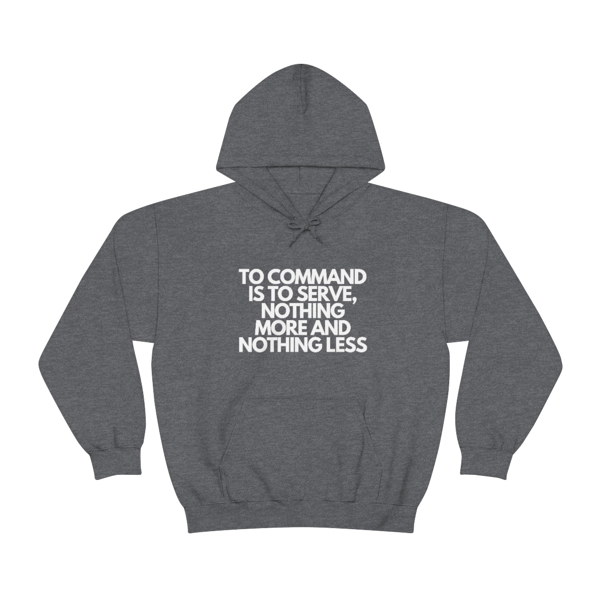 To Command Heavy Blend™ Hooded Sweatshirt