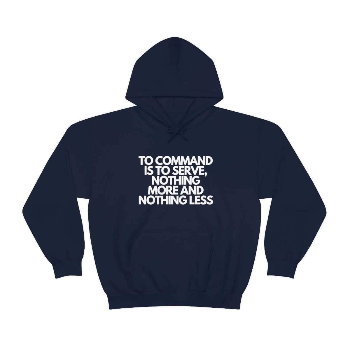 To Command Heavy Blend™ Hooded Sweatshirt