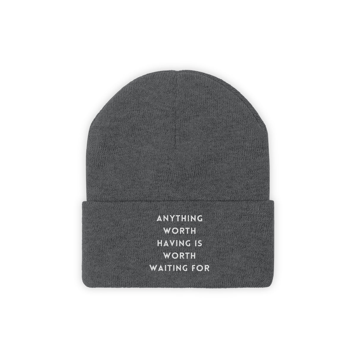 Anything Worth Knit Beanie