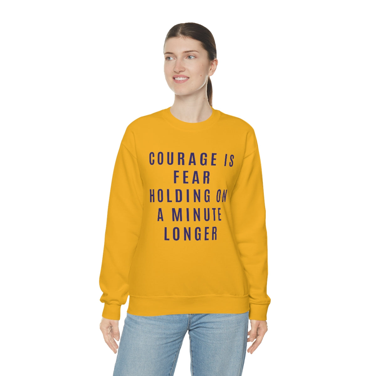 Courage Is Fear Crewneck Sweatshirt