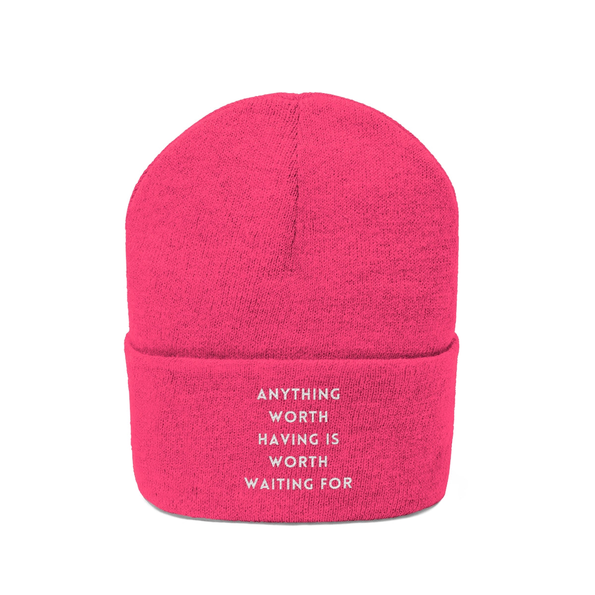 Anything Worth Knit Beanie