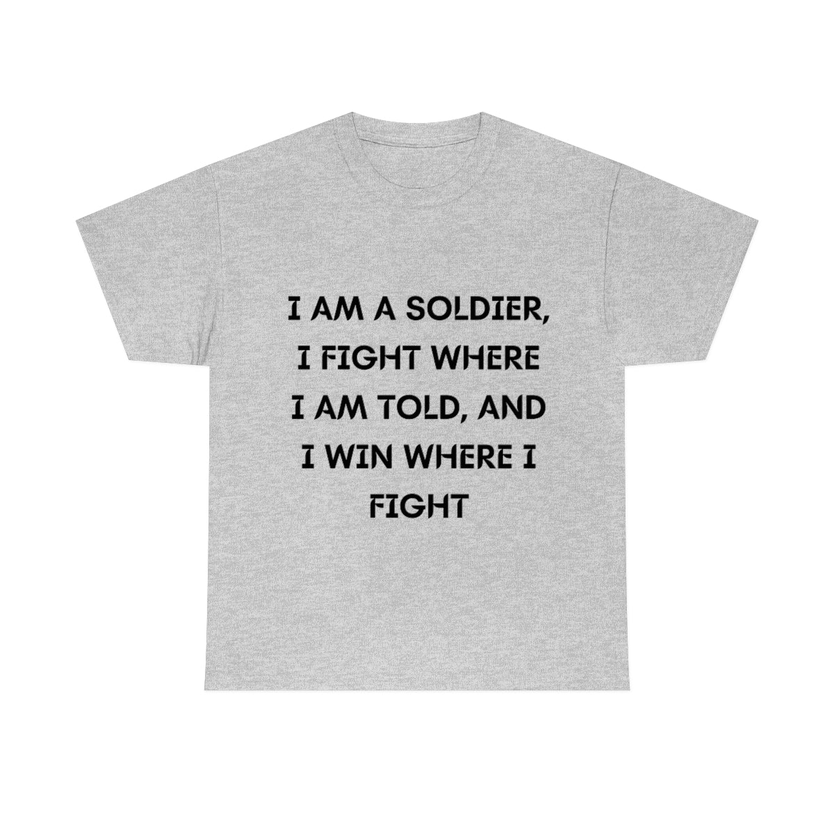 I am a Soldier Cotton Tee