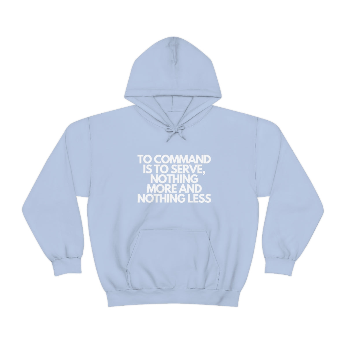 To Command Heavy Blend™ Hooded Sweatshirt