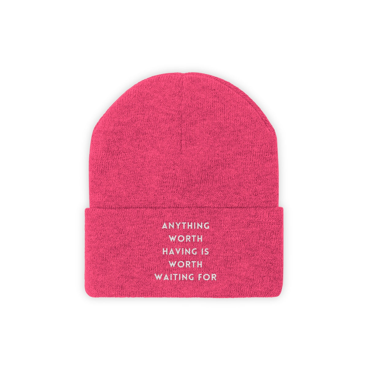 Anything Worth Knit Beanie