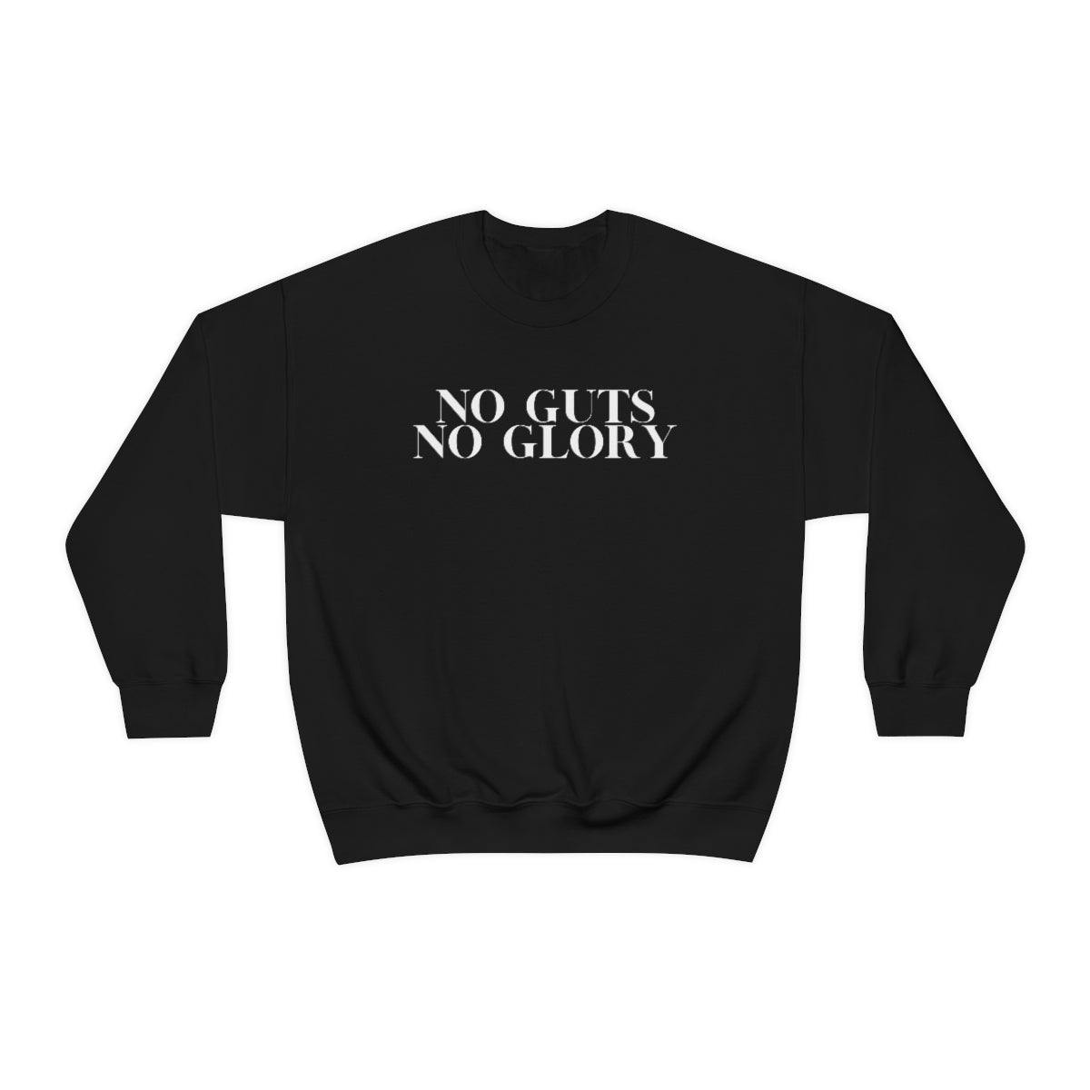 No Guts Heavy Blend™ Crewneck Sweatshirt