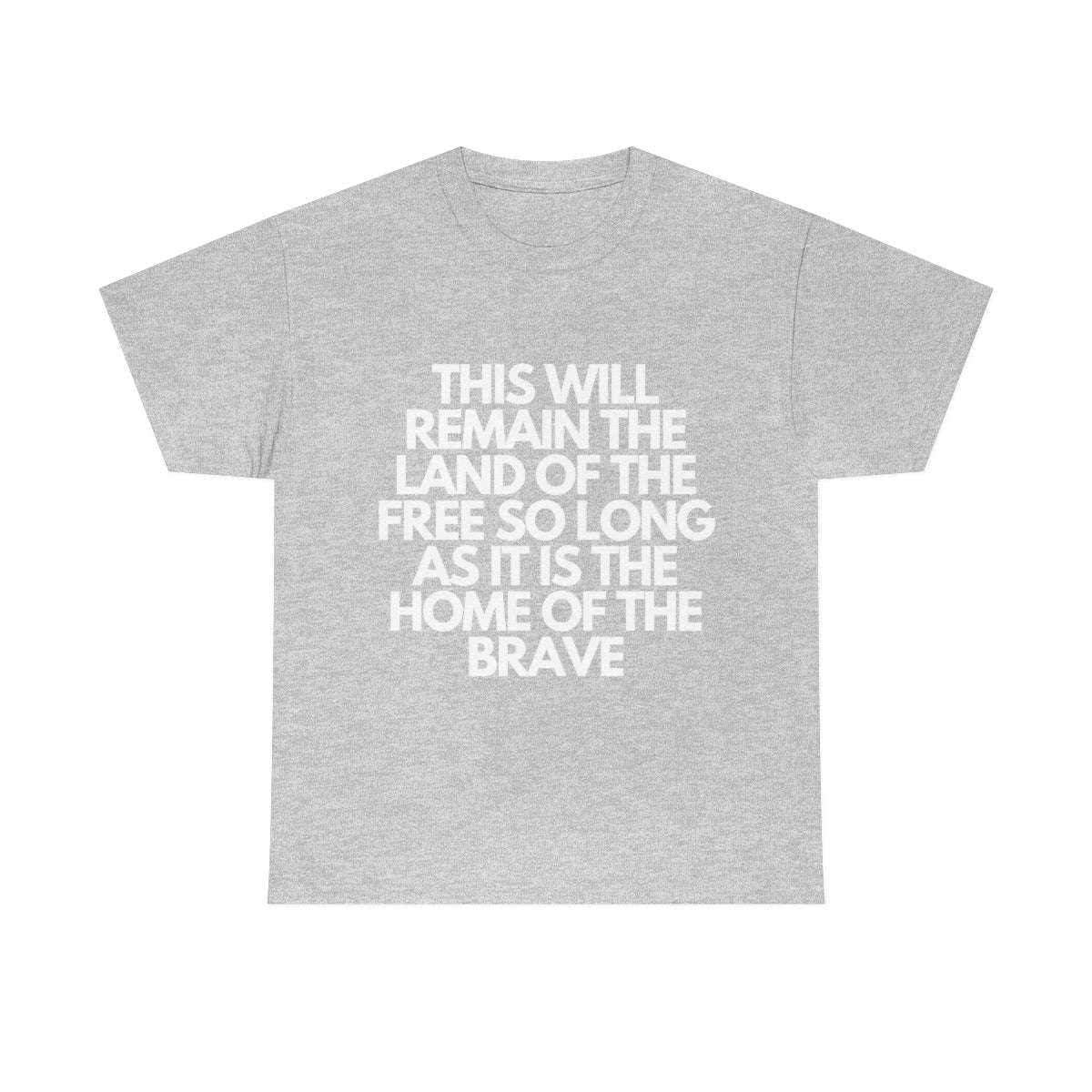 This will Remain Heavy Cotton Tee