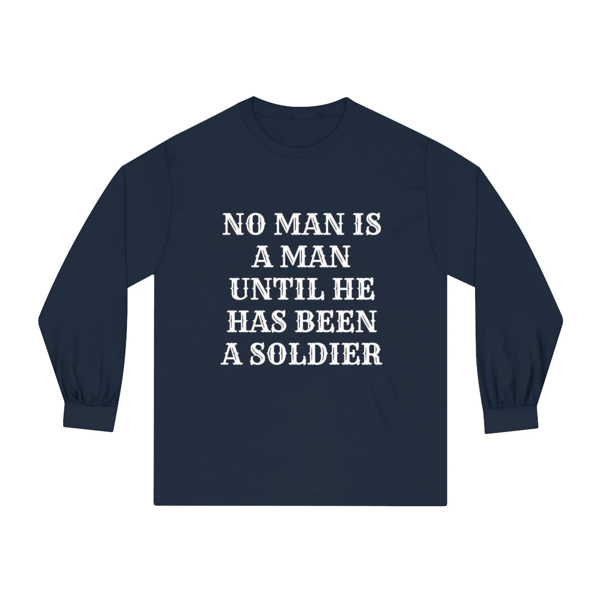 No Man Classic Long Sleeve T-Shirt