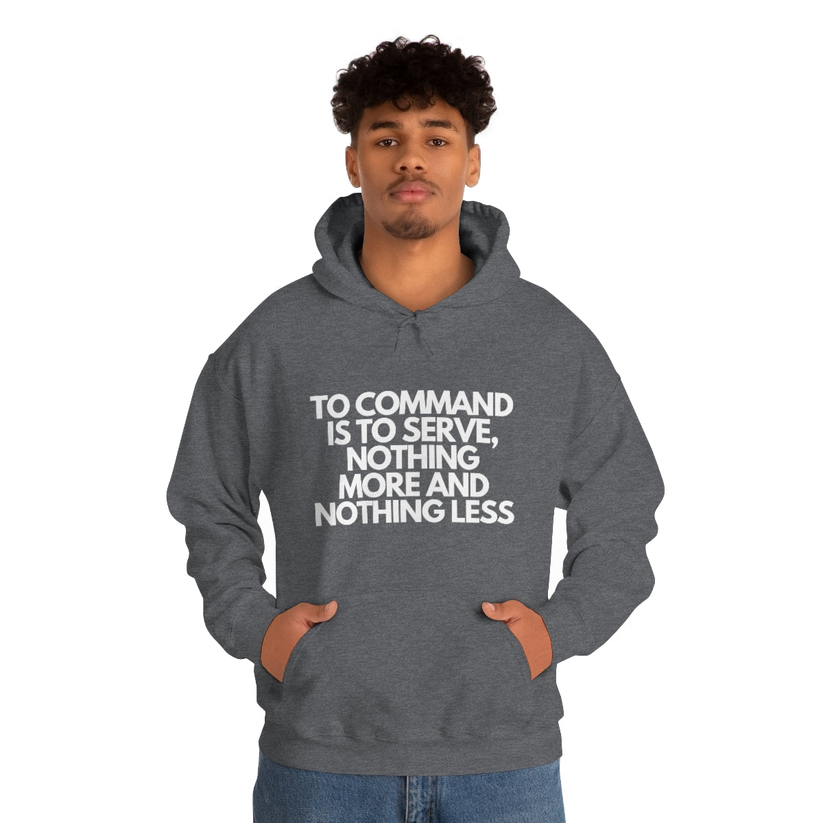 To Command Heavy Blend™ Hooded Sweatshirt